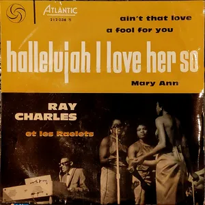 Hallelujah I love her so!